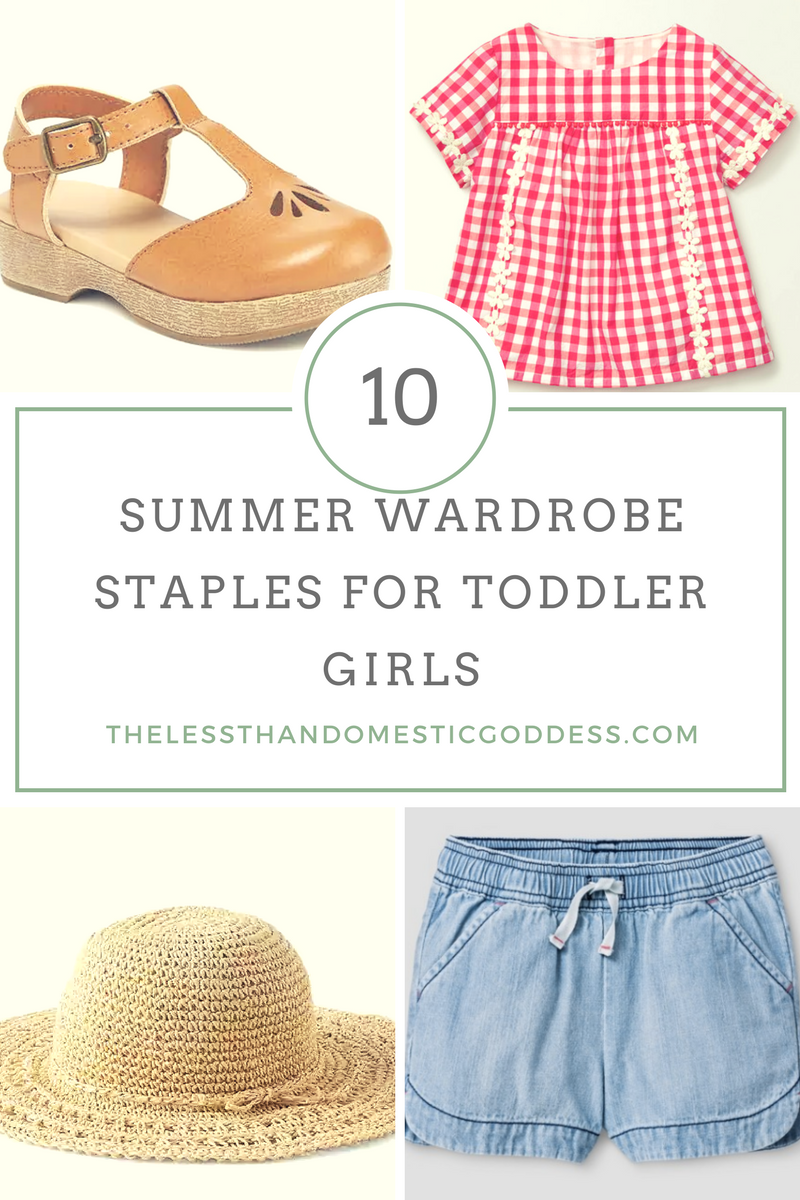 Summer Clothing Staples for Toddler Girls – The Less Than Domestic Goddess